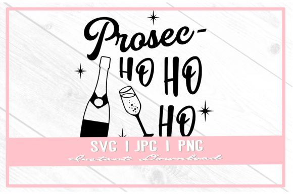 Prosecco Ho Funny Christmas SVG Santa Illustrations